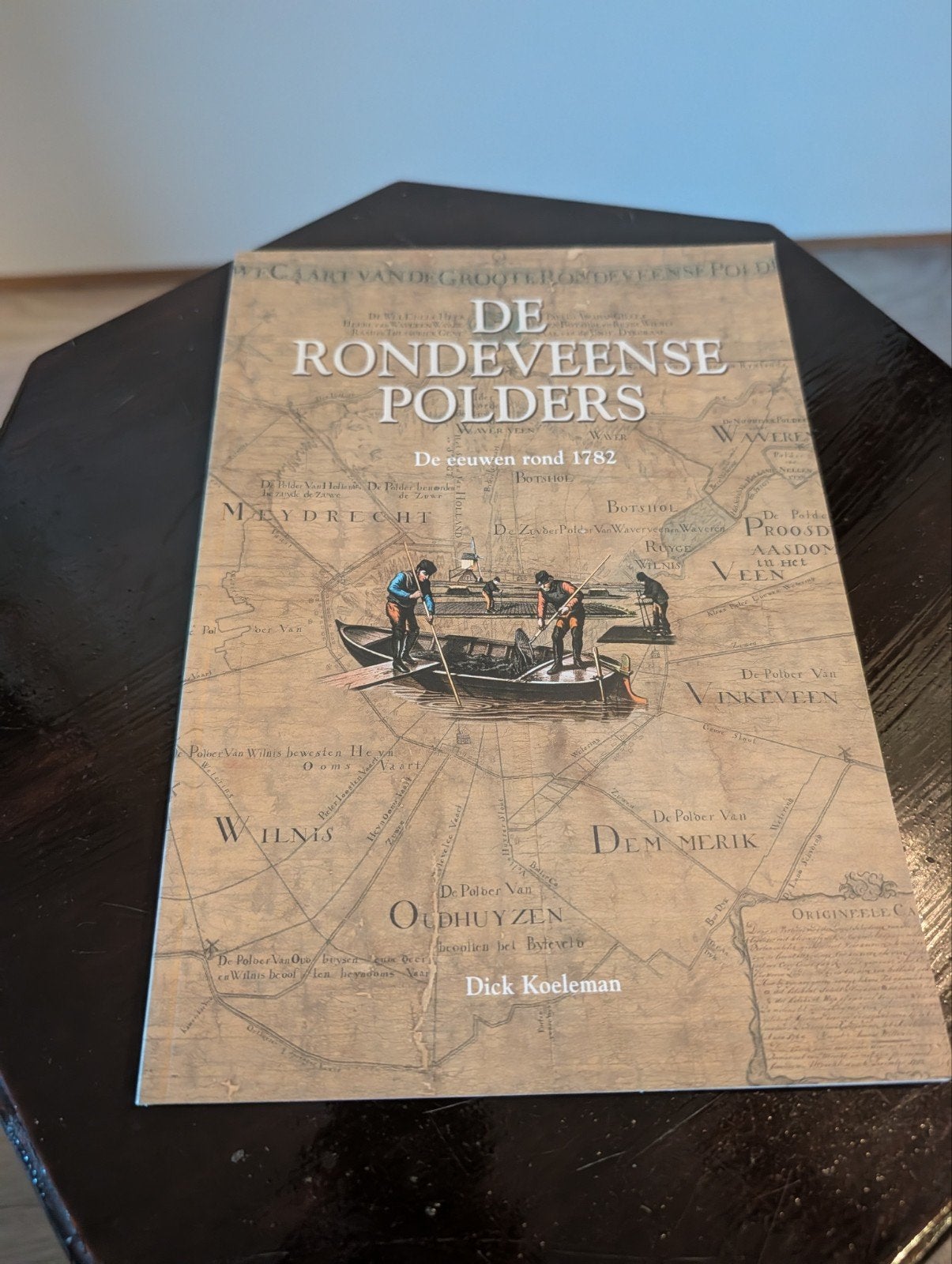 De Rondeveense Polders: De eeuwen rond 1782, Boeken, Ophalen, 17e en 18e eeuw, Zo goed als nieuw, Dick Koeleman