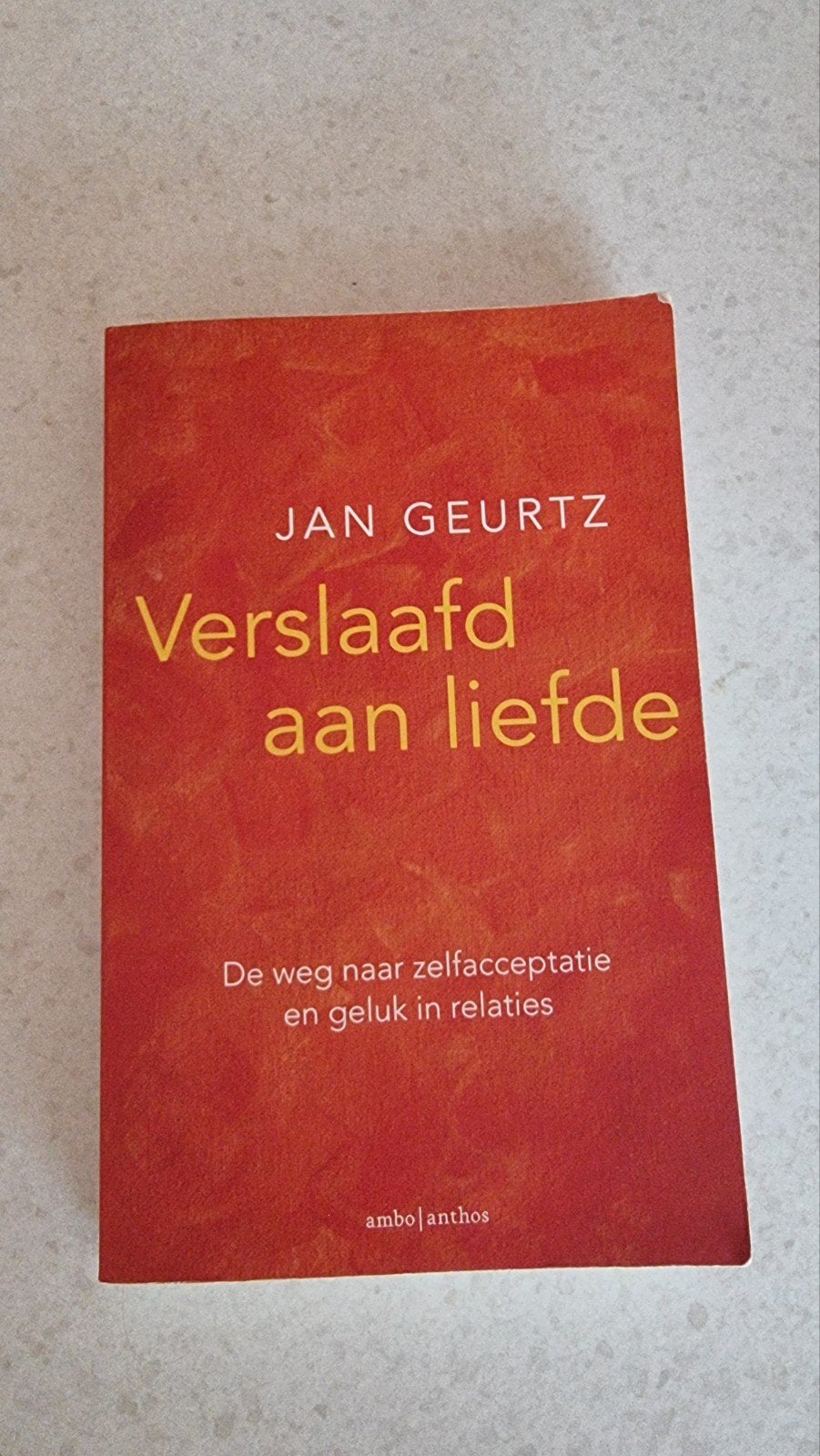 Verslaafd aan liefde - Jan Geurtz, Boeken, Ophalen of Verzenden, Gelezen, Klinische psychologie, Jan Geurtz