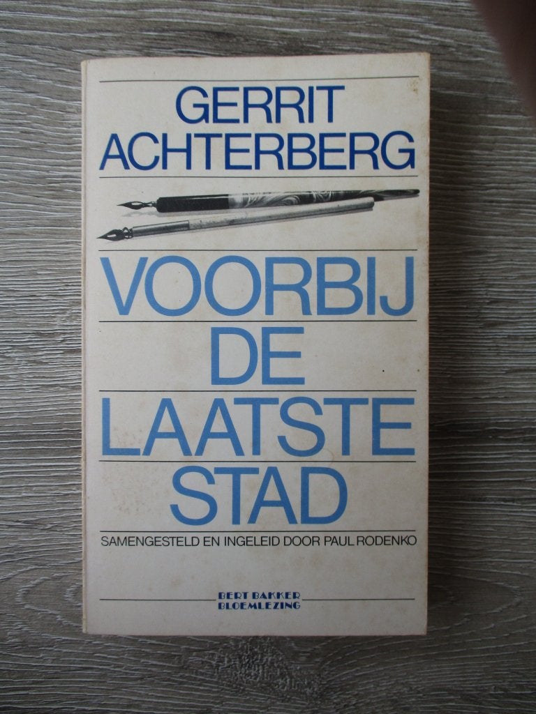 Voorbij de laatste stad - Gerrit Achterberg, Ophalen of Verzenden, Gelezen