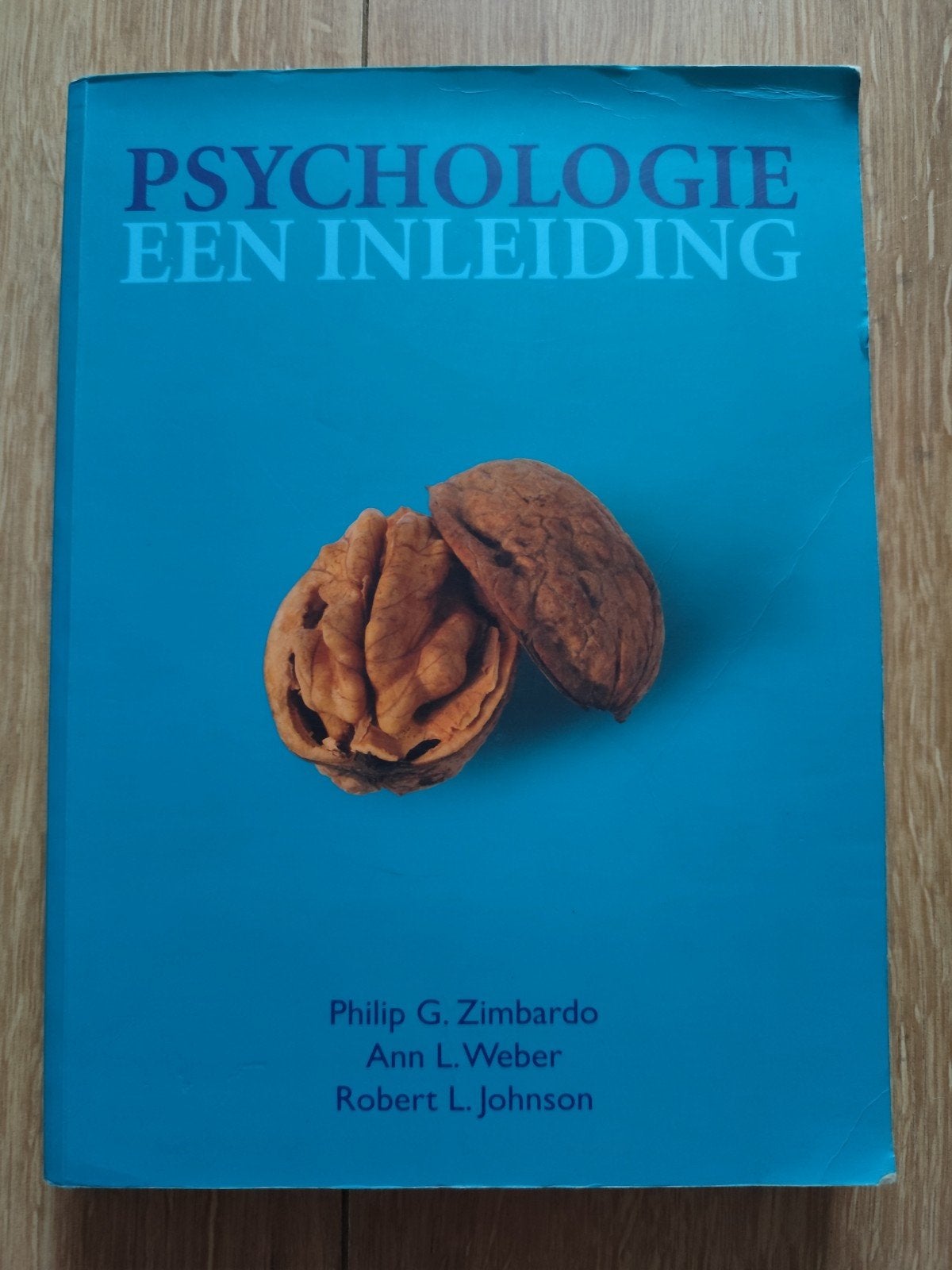 Psychologie een inleiding - Zimbardo, Weber, Johnson, Boeken, Psychologie, Ophalen of Verzenden, Gelezen, Cognitieve psychologie