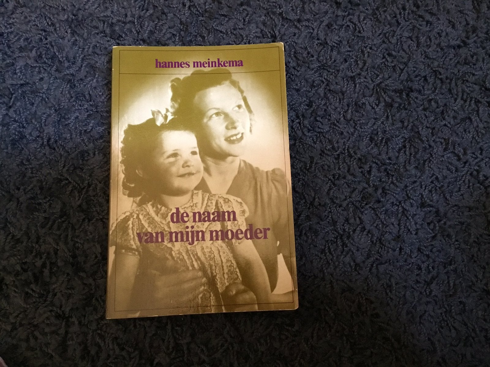 De naam van mijn moeder  Hannes Meinkema, Ophalen of Verzenden, Zo goed als nieuw