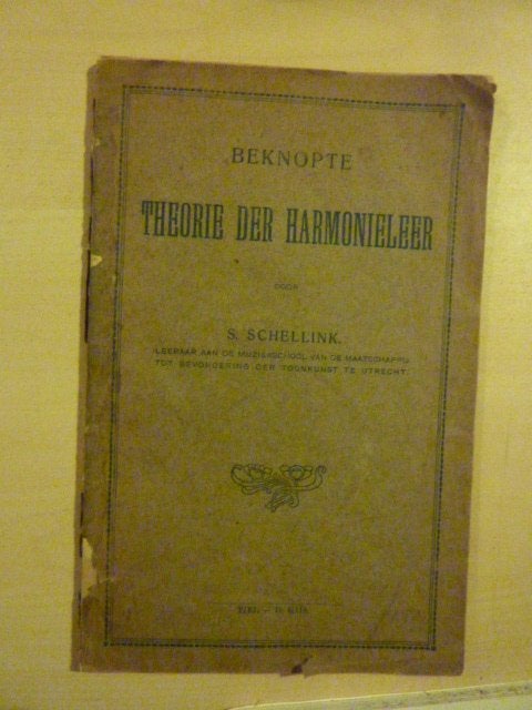 S. Schellink - Beknopte theorie der harmonieleer, Boeken, Muziek, Verzenden, Gelezen, Artiest