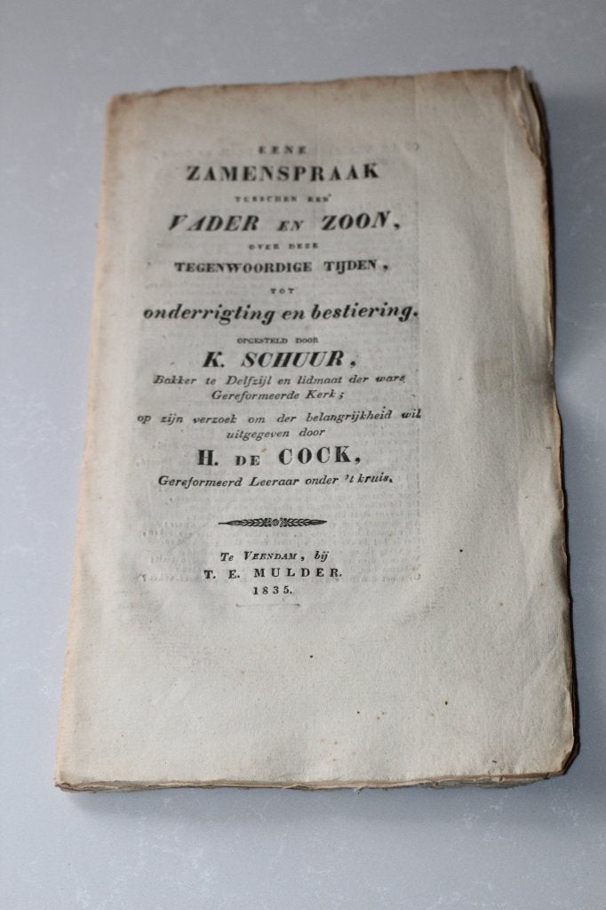 K. Schuur / H. de Cock - Eene zamenspraak (1835), Ophalen of Verzenden