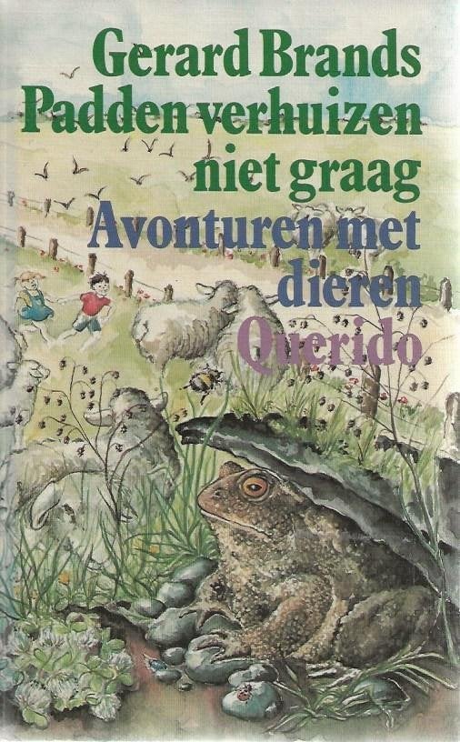 Padden verhuizen niet graag – Gerard Brands, Ophalen of Verzenden, Gelezen, Fictie algemeen