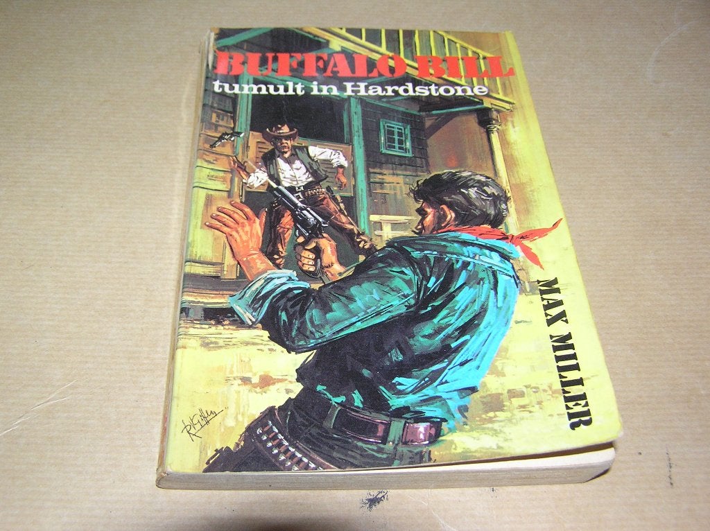  Buffalo Bill Tumult in Hardstone -Max Miller, Ophalen of Verzenden, Gelezen, Max Miller
