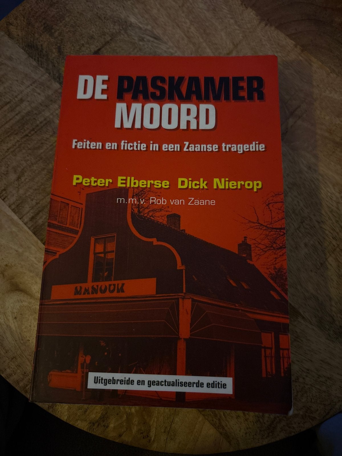 De Paskamer Moord - Feiten en fictie in een Zaanse tragedie, Ophalen of Verzenden, Gelezen