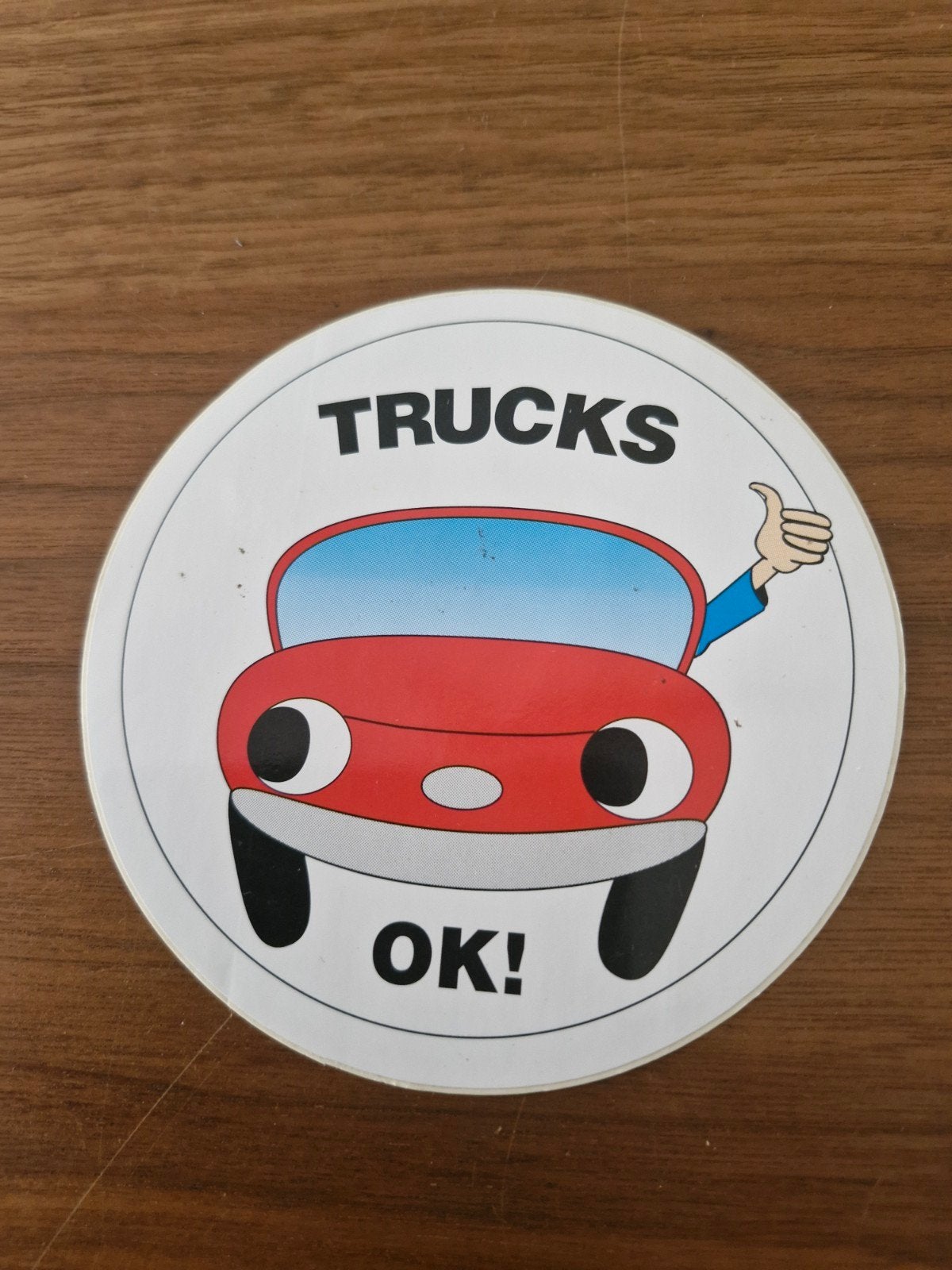 889 Sticker "TRUCKS OK!" - 12 cm doorsnede, Ophalen of Verzenden