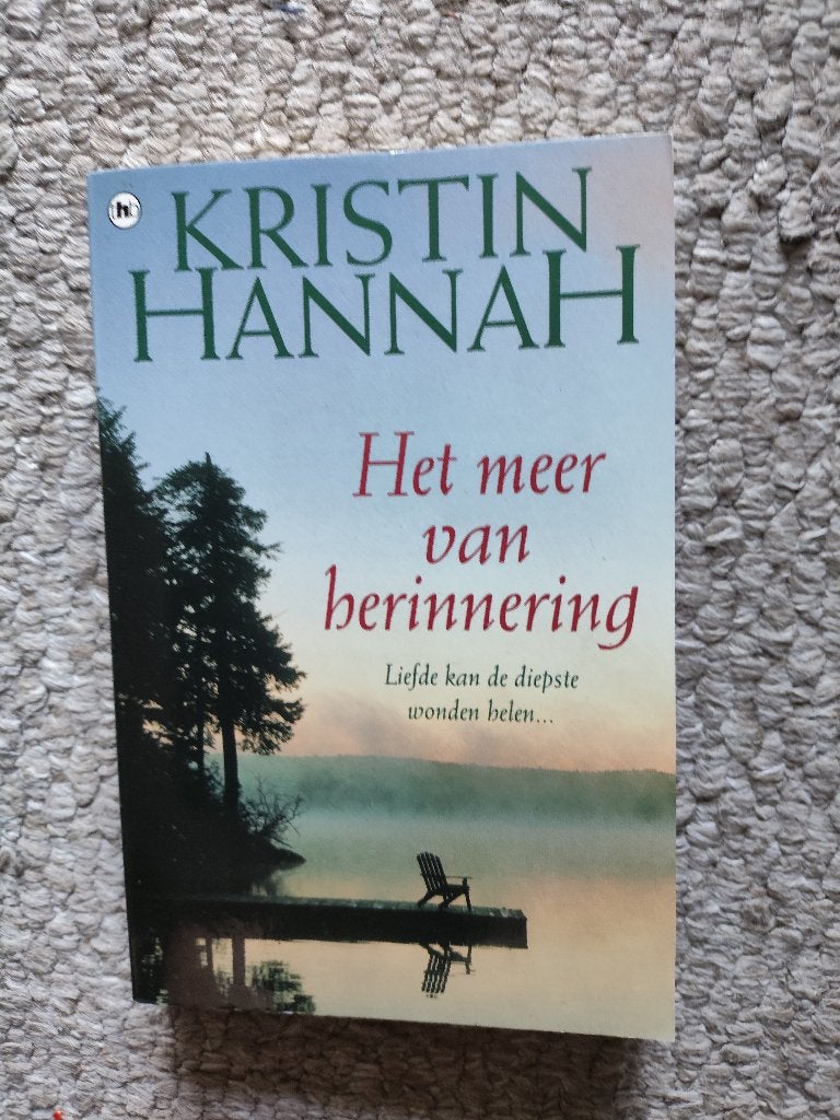 Kristin Hannah Het meer van Herinnering, Ophalen of Verzenden, Kristin Hannah