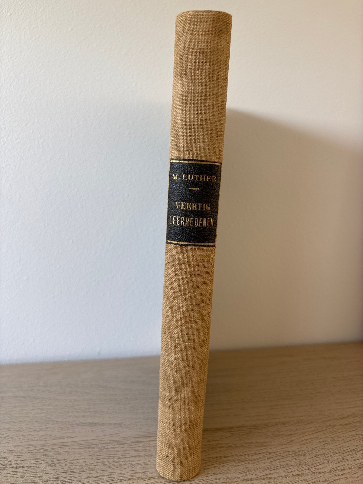 M. Luther - Veertig Leerredenen - Antiek Boek, Ophalen of Verzenden, Gelezen, Christendom | Protestants