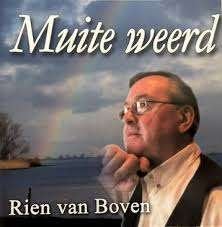 Rien van Boven - Muite weerd - groningen dialect, Ophalen of Verzenden, Zo goed als nieuw, Streekmuziek