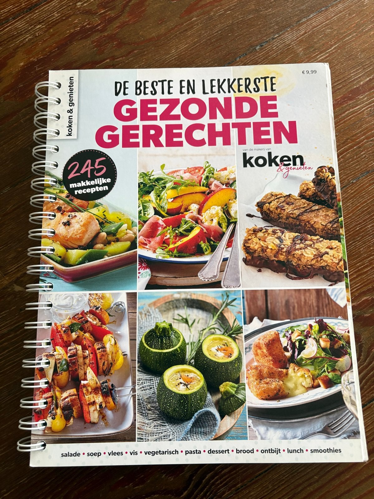 De Beste en Lekkerste Gezonde Gerechten, Gelezen, Ophalen of Verzenden, Hoofdgerechten, Gezond koken