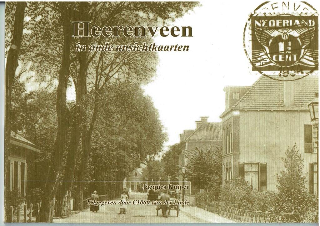 Heerenveen in Oude Ansichtkaarten, Boeken, Ophalen of Verzenden, 20e eeuw of later, Zo goed als nieuw