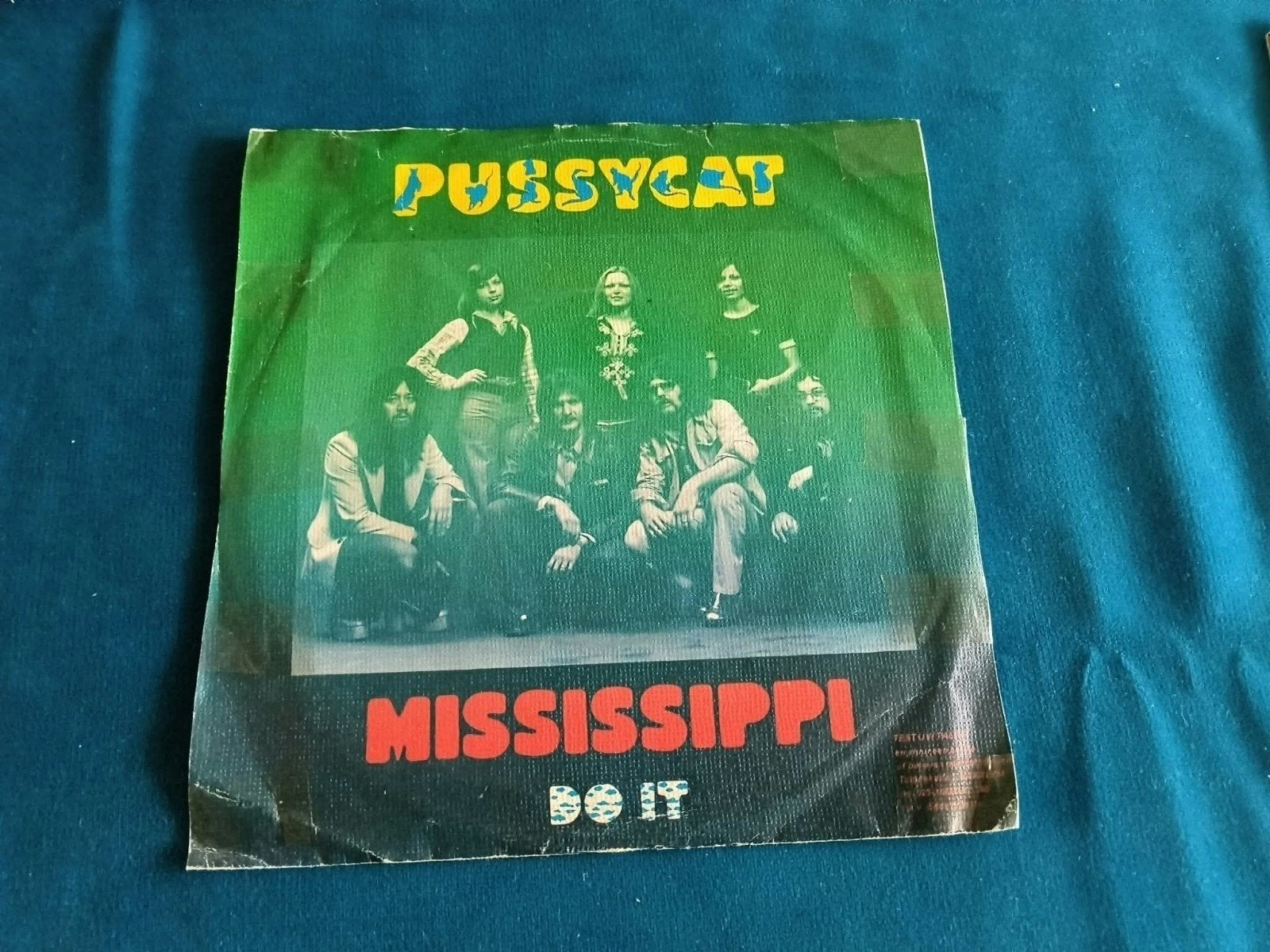 Pussycat - Mississippi / Do It - Vinyl Single (7 inch), Gebruikt, 7 inch, Ophalen of Verzenden, Pop