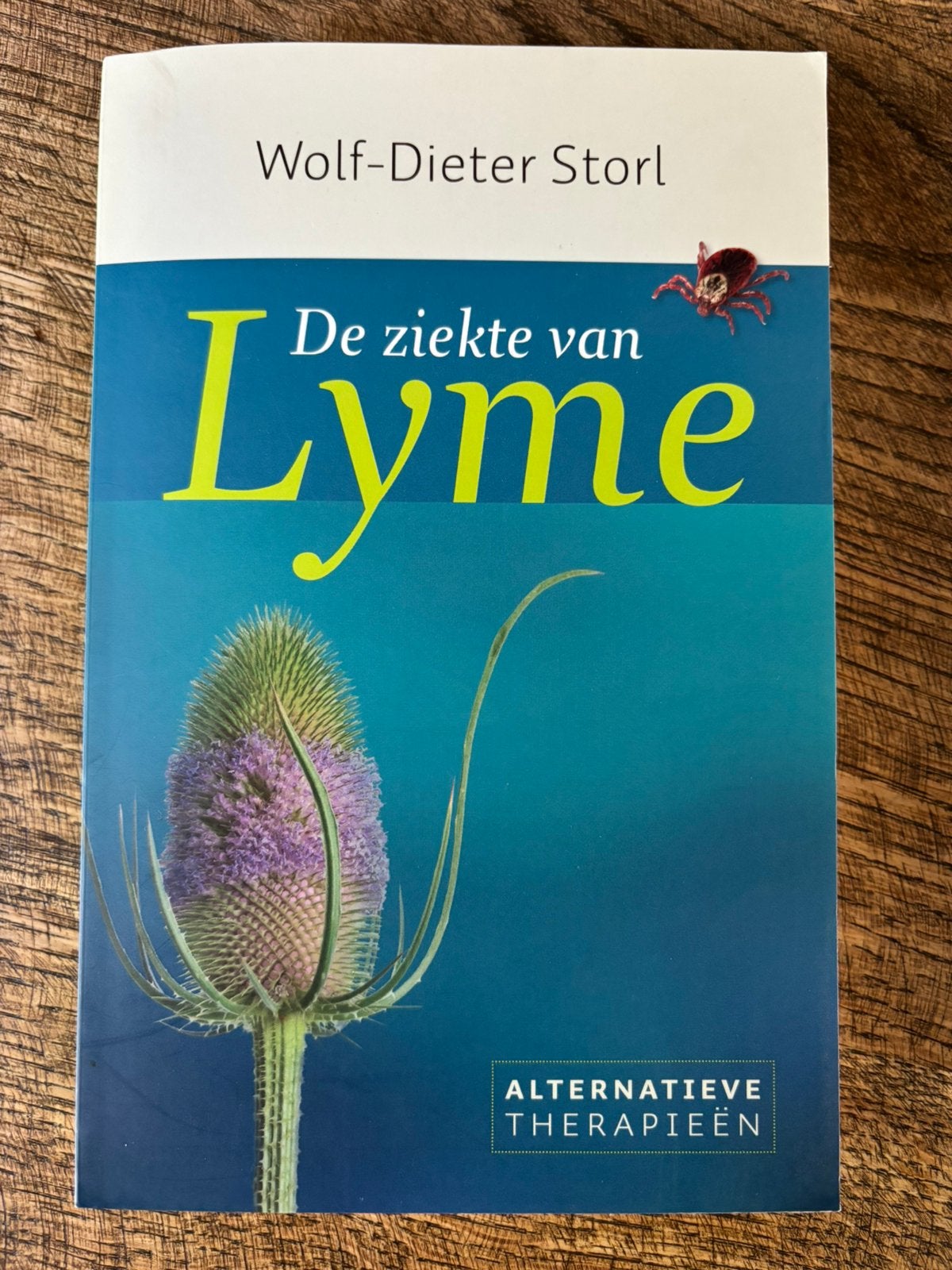Wolf-Dieter Storl - De ziekte van Lyme, Wolf-Dieter Storl, Ophalen of Verzenden, Zo goed als nieuw, Natuurwetenschap