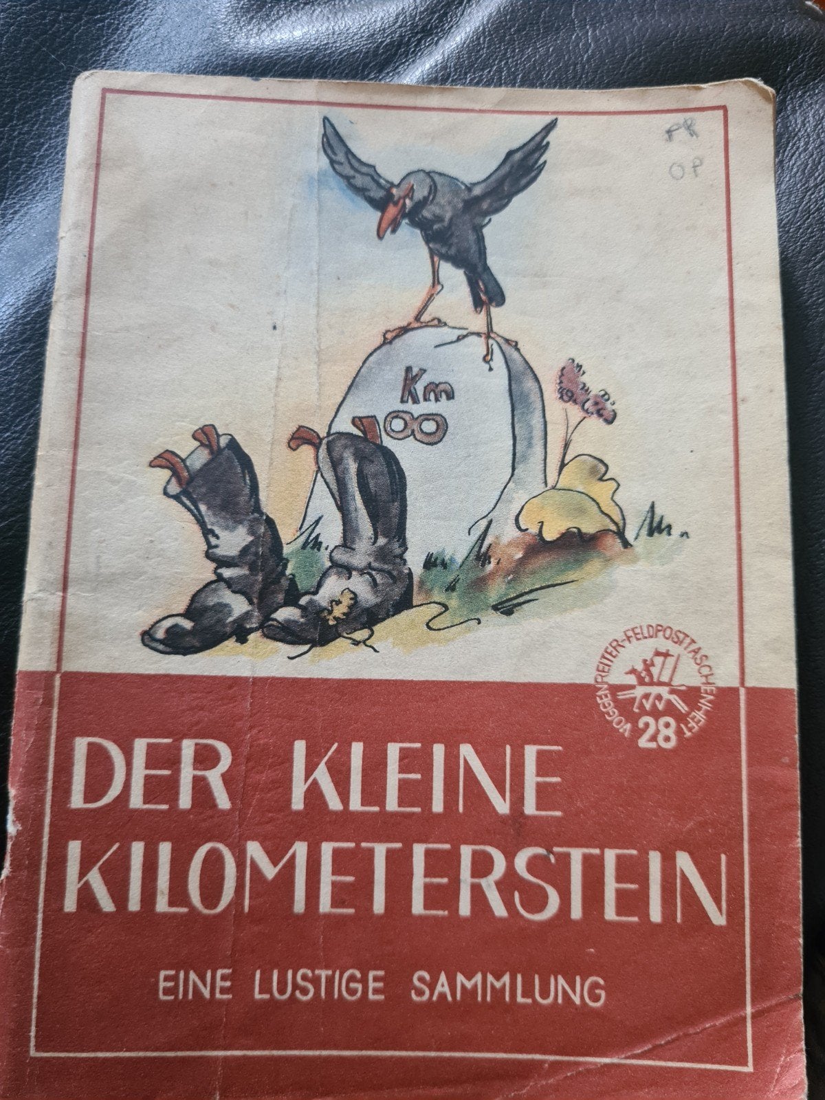 Der Kleine Kilometerstein - Veldposttaschenhefte, Ophalen of Verzenden, Gelezen, Onbekend, Europa overig