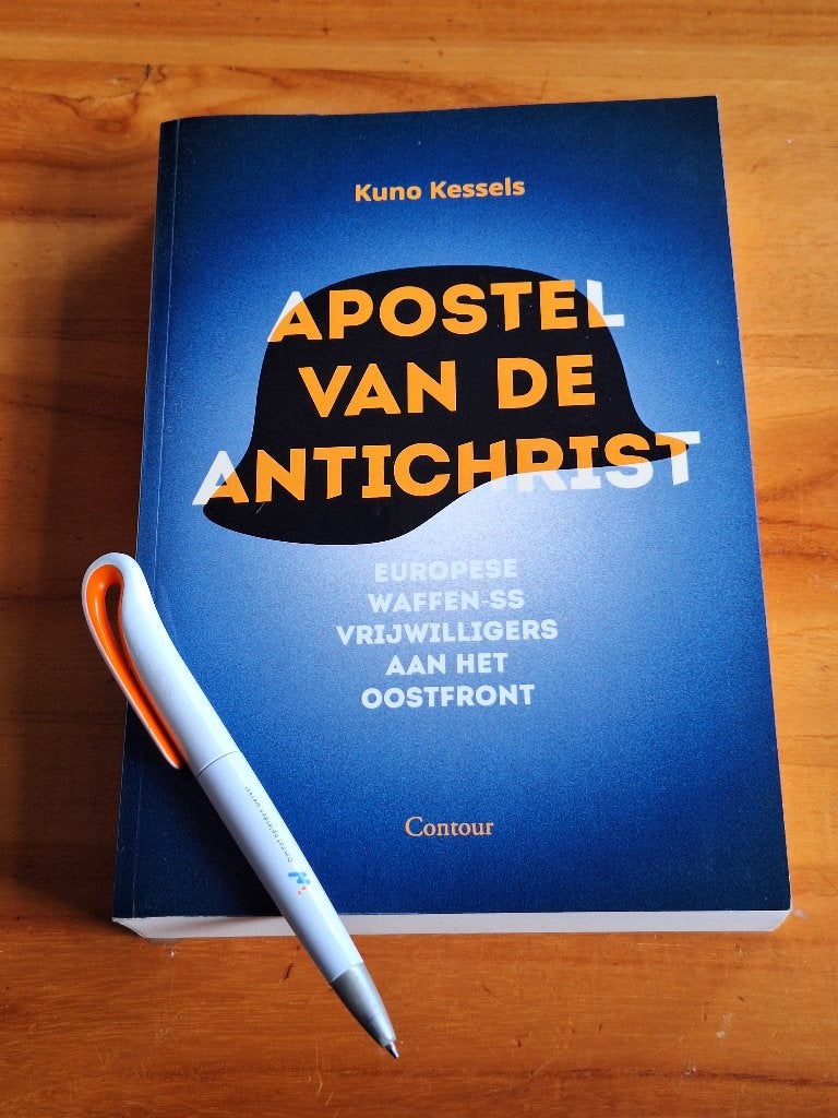 Apostel van de Antichrist - Europese Waffen-SS Vrijwilligers, Ophalen of Verzenden, Landmacht, Kuno Kessels, Tweede Wereldoorlog