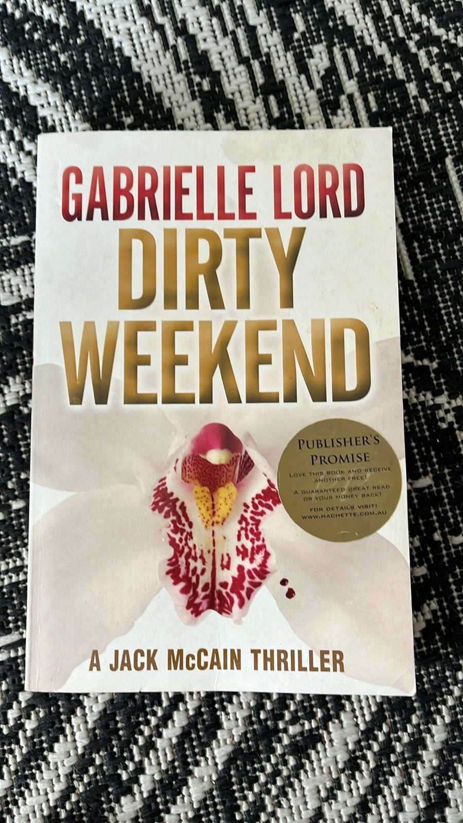 Gabrielle Lord - Dirty Weekend (Jack McCain Thriller), Ophalen of Verzenden, Gelezen, Wereld overig
