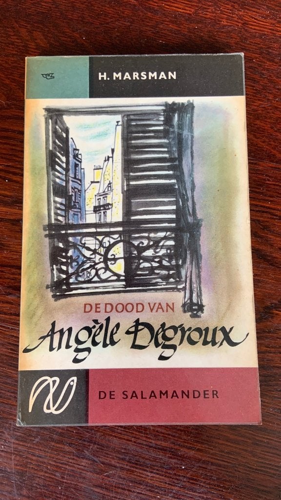 De dood van Angele Degroux - H. Marsman, Boeken, Ophalen of Verzenden