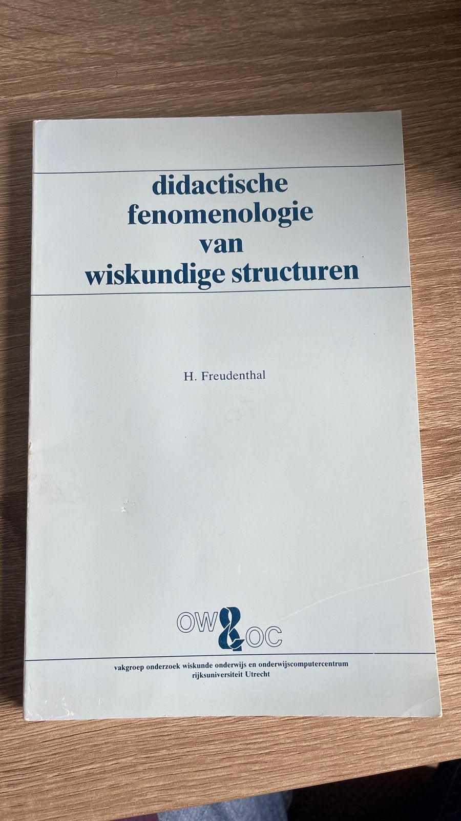 Freudenthal  did. Fenomenologie, Ophalen of Verzenden, Beta, Gelezen, WO