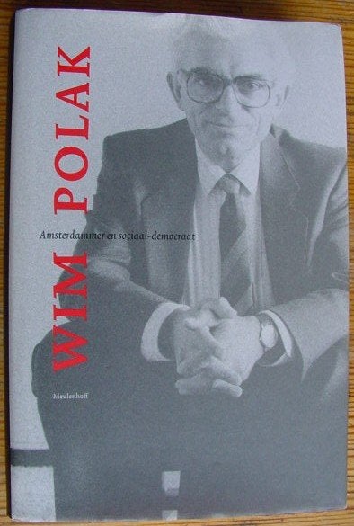 Wim Polak, Amsterdammer en sociaal-democraat, Boeken, Ophalen of Verzenden, Zo goed als nieuw, Politiek