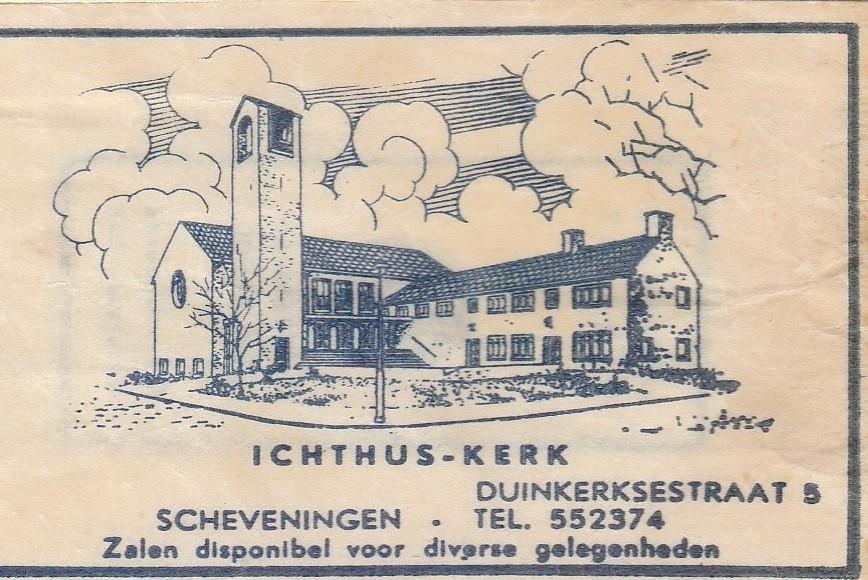 Ichthus Kerk Duinkerksestraat Scheveningen, Ophalen of Verzenden