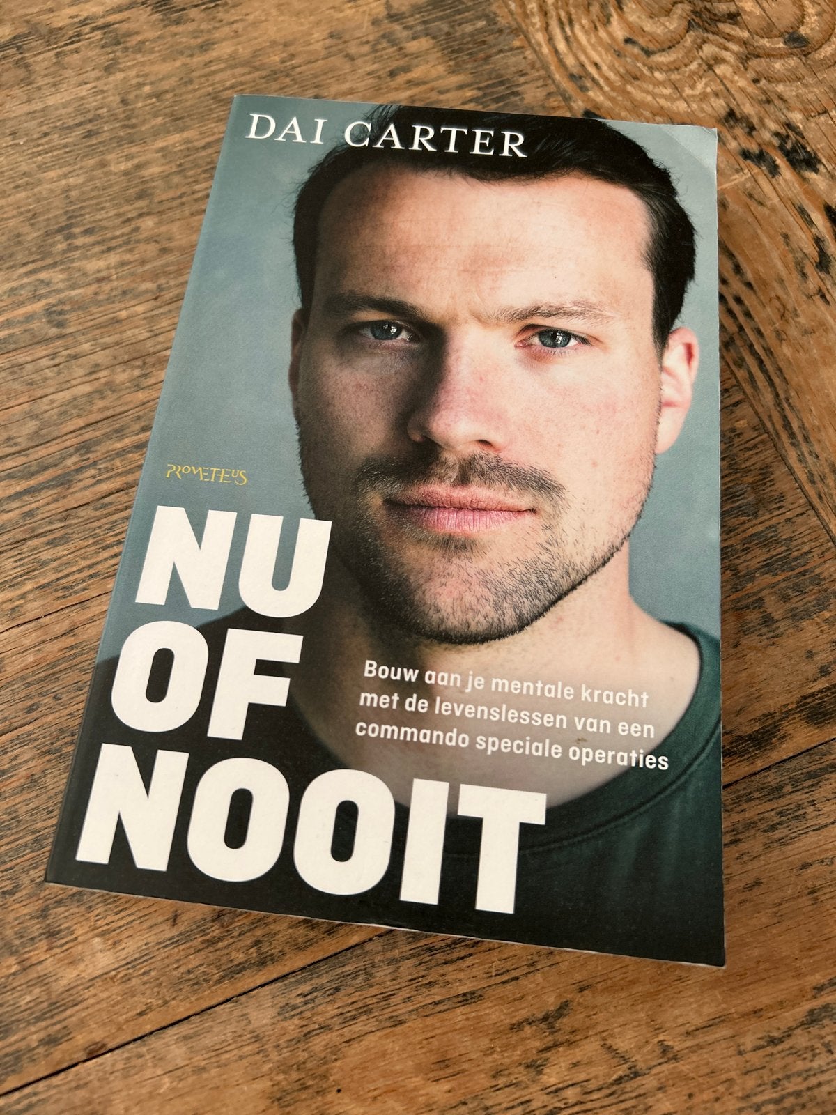 Nu of Nooit - Dai Carter (Boek over mentale kracht), Boeken, Ophalen of Verzenden, Zo goed als nieuw