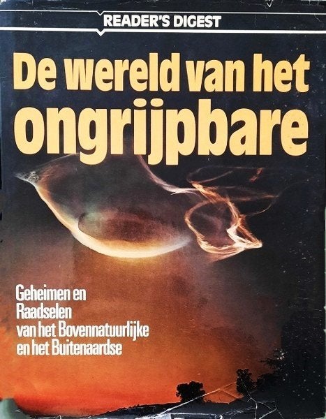 De wereld van het ongrijpbare, Ophalen of Verzenden, Gelezen, Overige onderwerpen, Achtergrond en Informatie