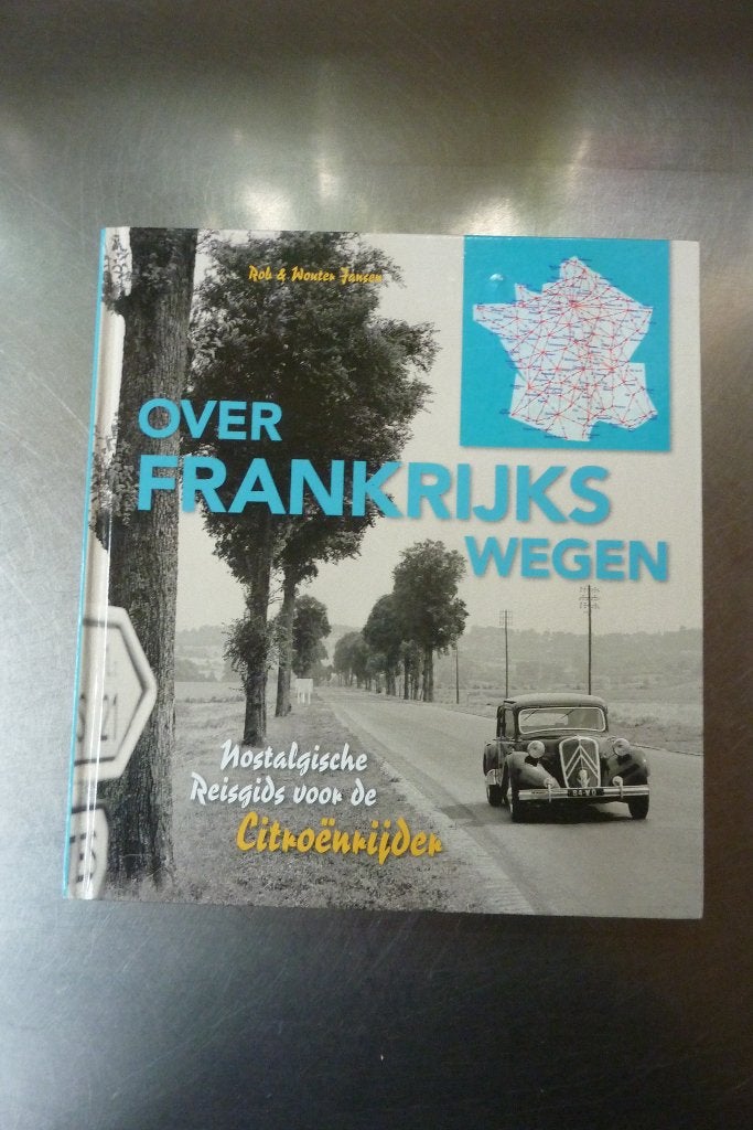 Over Frankrijks wegen - Rob & Wouter Jansen, Overige merken, Europa, Ophalen of Verzenden, Zo goed als nieuw