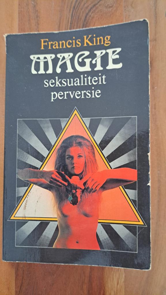 X Magie, Seksualiteit, Perversie - Francis King, Ophalen of Verzenden