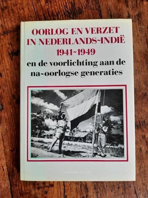 Oorlog en verzet in Nederlands-Indië 1941-1949, Boeken, Ophalen of Verzenden, 1945 tot heden, Zo goed als nieuw