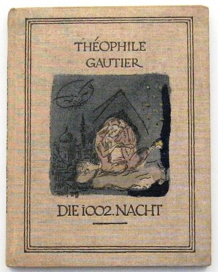Die 1002. Nacht 1920 Gautier - Carvallo-Schulein (ill.), Antiek en Kunst, Ophalen of Verzenden