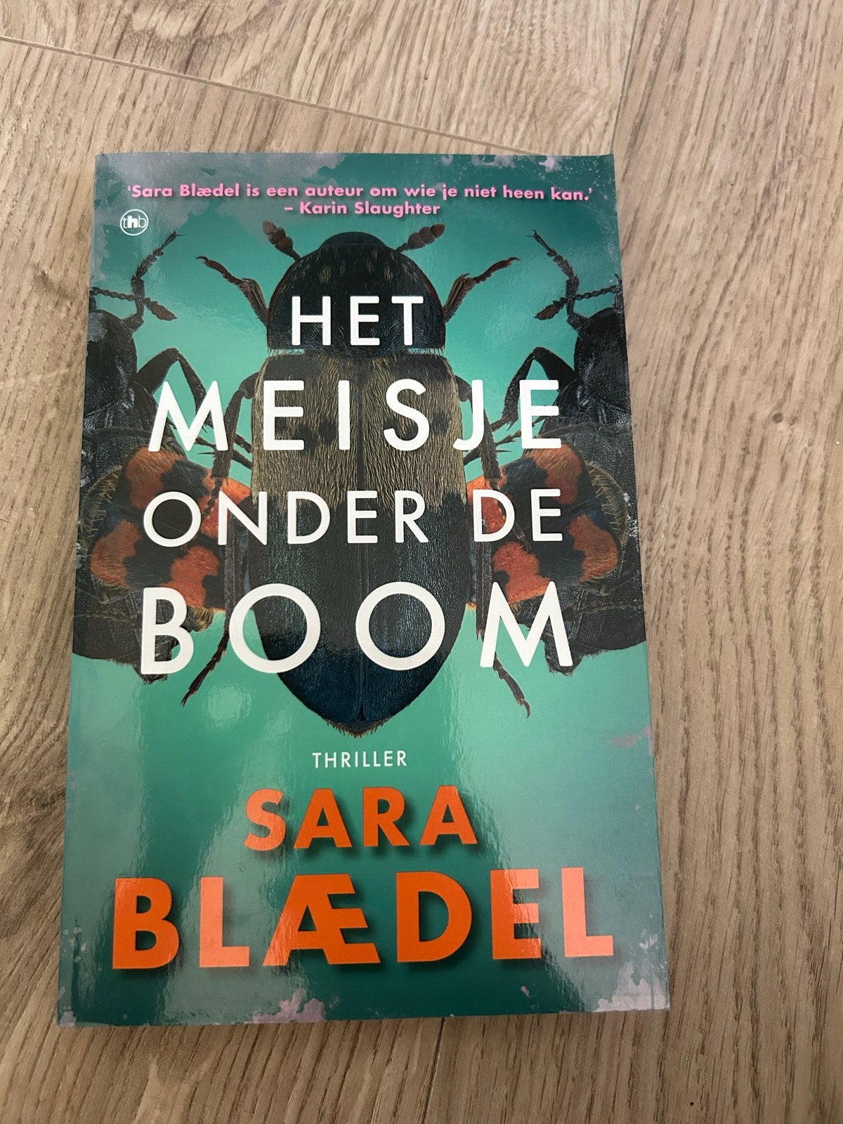 Het Meisje Onder De Boom - Sara Blædel (Thriller), Boeken, Ophalen of Verzenden, Gelezen, Europa overig