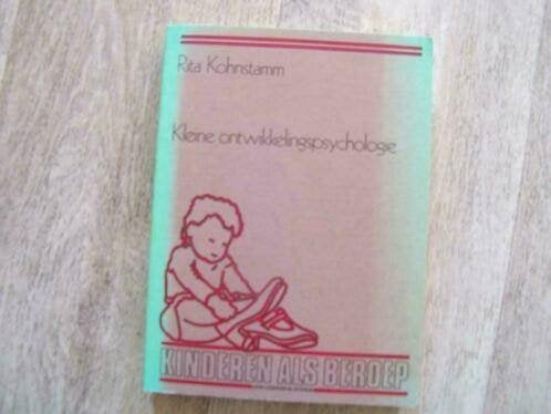 Kleine ontwikkelingspsychologie, Kinderen als beroep, Nieuw, Rita Kohnstamm, Beta, HBO