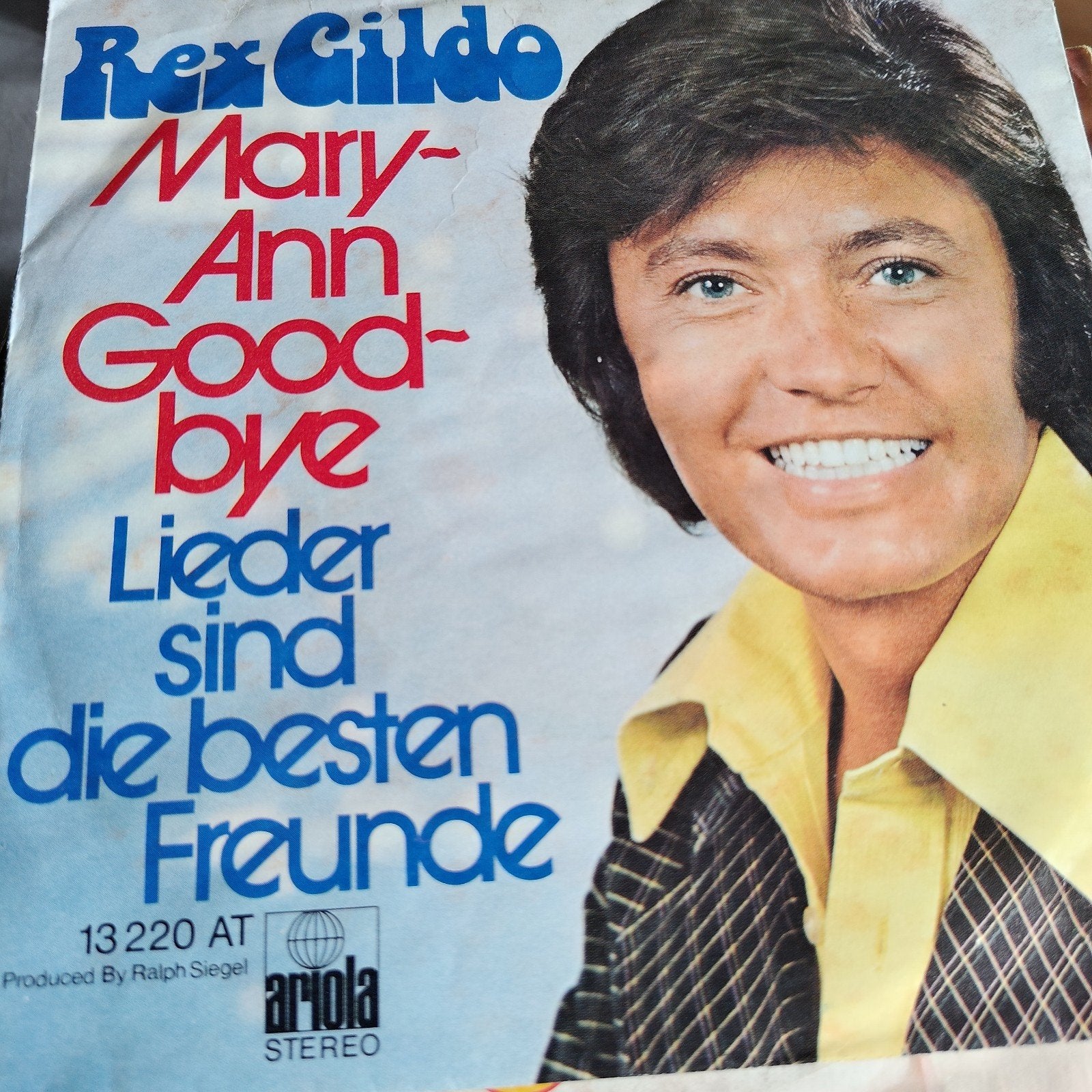 Rex Gildo - Mary-Ann Goodbye /Lieder sind die besten Freunde, Ophalen of Verzenden, Gebruikt, 7 inch