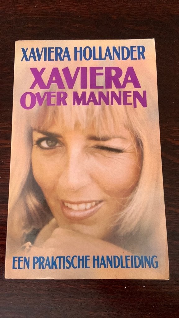 Xaviera over mannen - Xaviera Hollander, Ophalen of Verzenden, Zo goed als nieuw, Overige