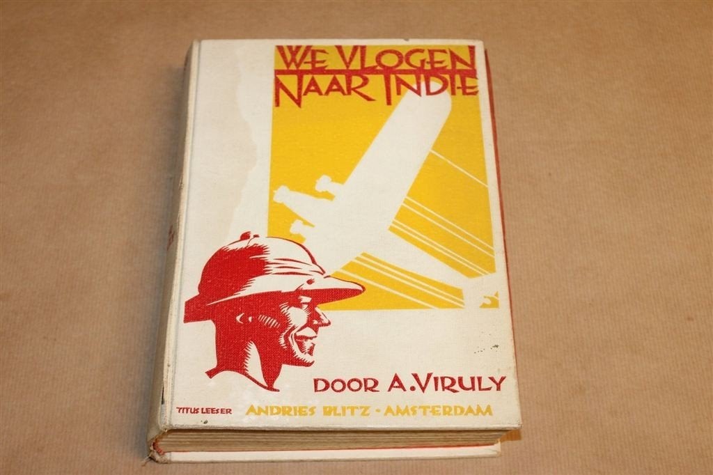 We Vlogen Naar Indië — Viruly 1e dr 1934 Luchtvaart, Gebruikt, Schaalmodel, -, -