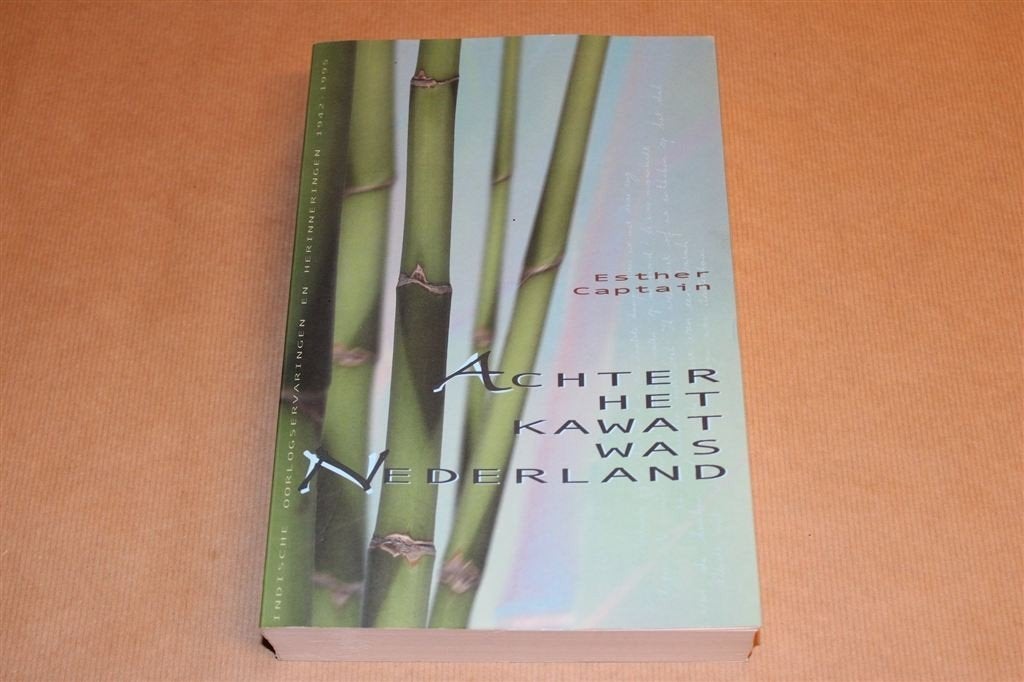 Achter Het Kawat — Dagboeken & Memoires uit Jappenkampen, Boeken, Ophalen of Verzenden, Gelezen