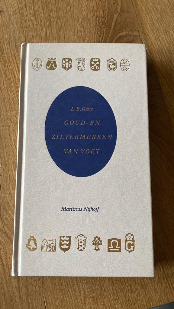 Goud- en Zilvermerken van Voet - L.B. Gans (1992), Ophalen of Verzenden, Zo goed als nieuw, Nederland