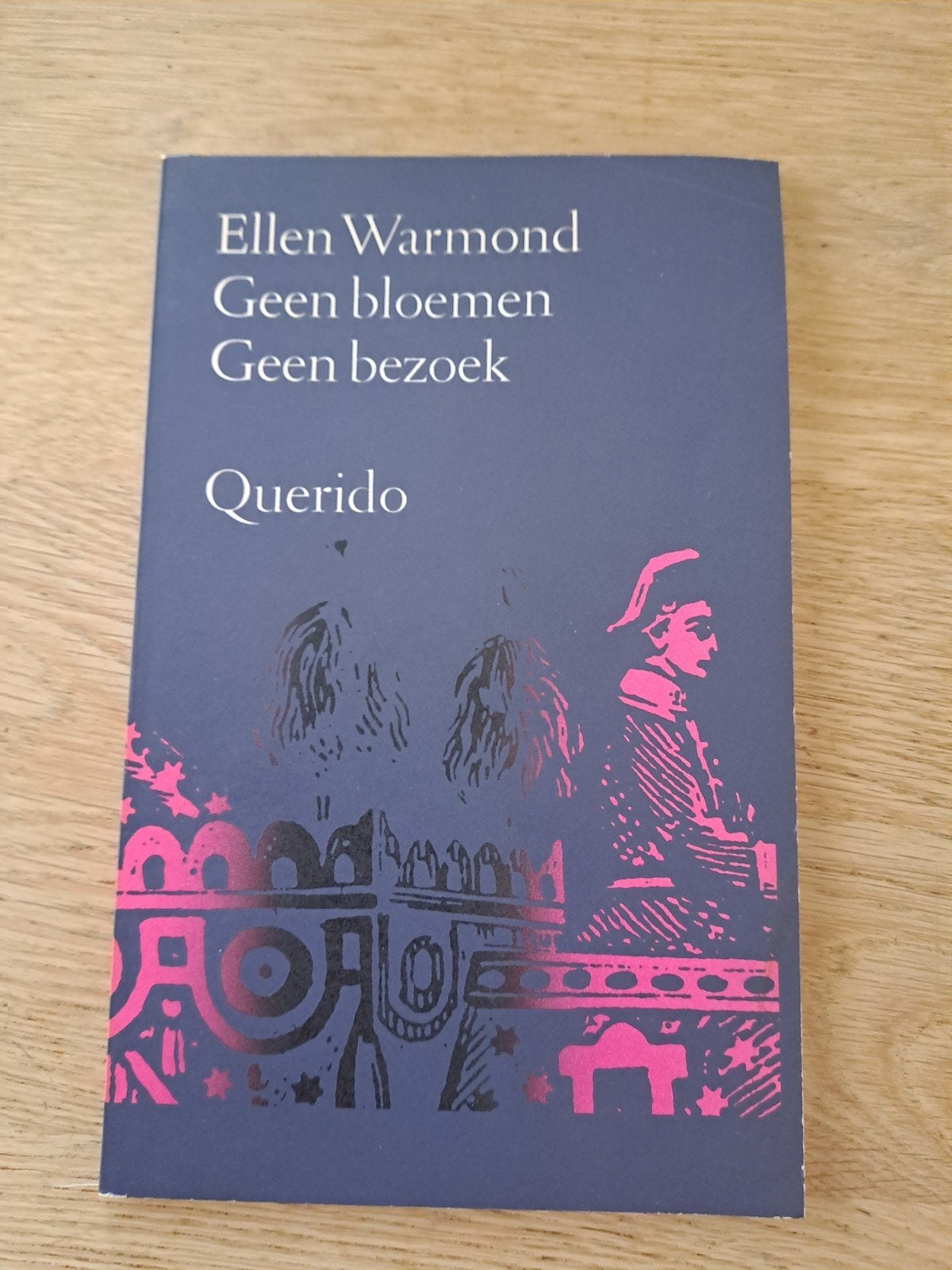 Ellen Warmond - Geen bloemen Geen bezoek (Querido), Ophalen of Verzenden, Gelezen, Ellen Warmond