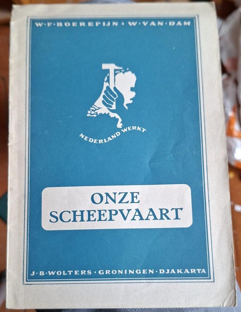 Onze Scheepvaart - Leerboek uit 1953, Boeken, Studieboeken en Cursussen, Ophalen of Verzenden, Gelezen, LBO, W.F. Boerefijn, W. van Dam, K. Norel