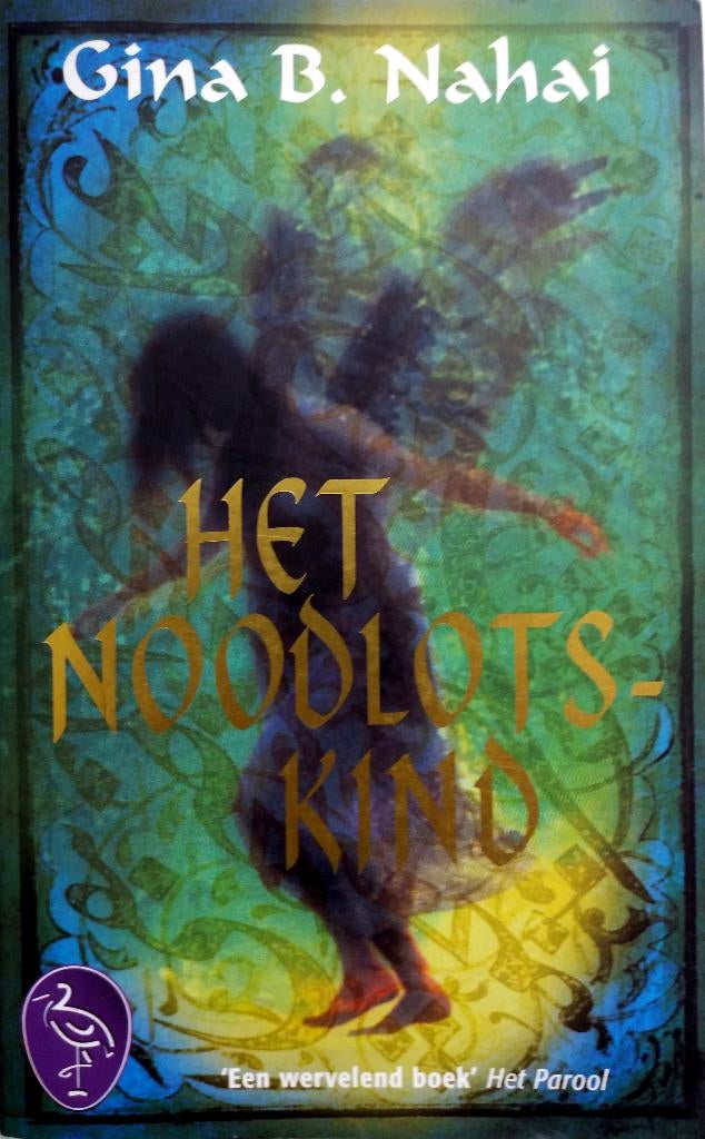 Gina B. Nahai - Het noodlotskind (Ex.2), Ophalen of Verzenden, Zo goed als nieuw, Amerika