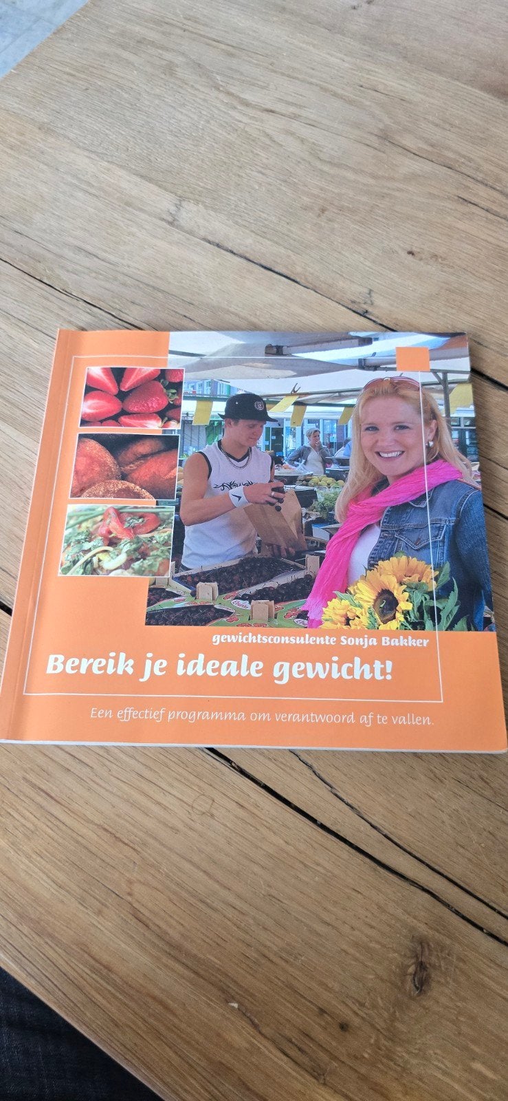 Bereik je ideale gewicht! Sonja Bakker, Boeken, Dieet en Voeding, Ophalen of Verzenden, Zo goed als nieuw, Sonja Bakker