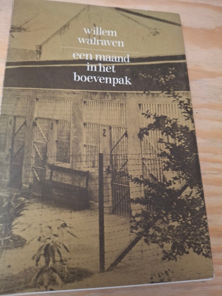 Een maand in het boevenpak, Gelezen, Wilem Walraven, Verzenden, Nederland
