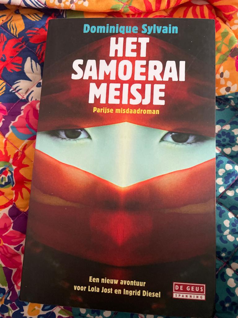 Het Samoerai Meisje - Dominique Sylvain (Misdaadroman), Ophalen of Verzenden, Zo goed als nieuw, Europa overig