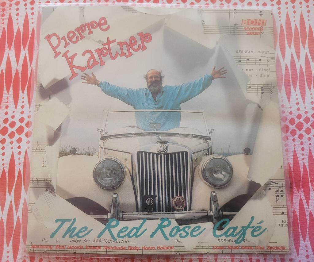 Pierre Kartner - The Red Rose Cafe - Bernadine, Cd's en Dvd's, Vinyl | Nederlandstalig, Ophalen, Zo goed als nieuw, Overige formaten