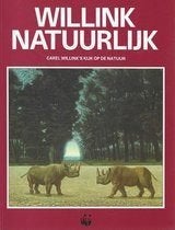 Willink Natuurlijk Carel Willink's kijk op de natuur, Verzenden, Zo goed als nieuw, Overige onderwerpen