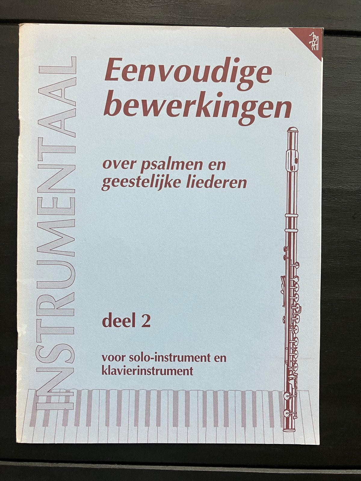 Eenvoudige bewerkingen over psalmen en geestelijke liederen, Muziek en Instrumenten, Bladmuziek, Ophalen of Verzenden, Zo goed als nieuw