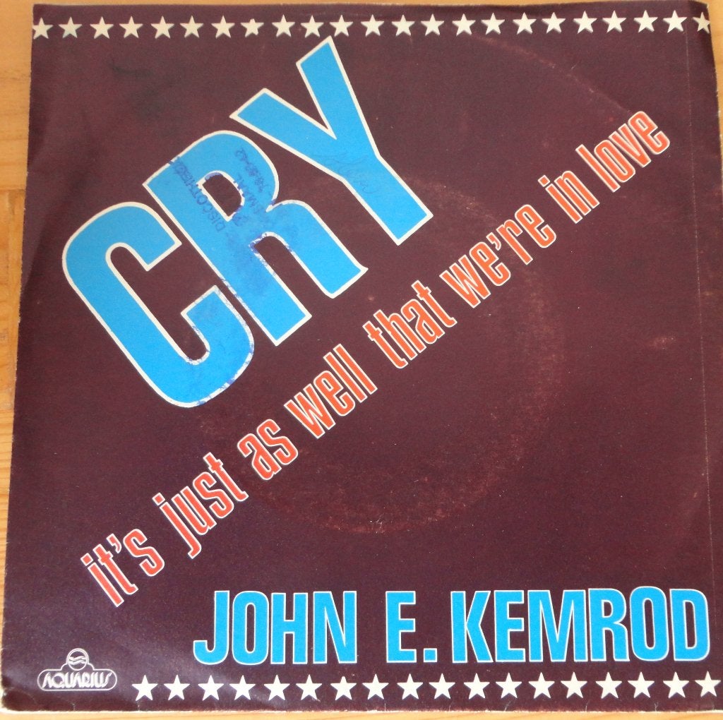 John E . Kemrod > Cry, Ophalen of Verzenden, Gebruikt, Pop