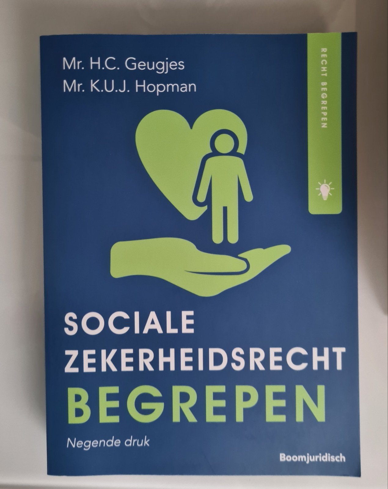 Sociale Zekerheidsrecht Begrepen - 9e druk, Boeken, Zo goed als nieuw, H.C. Geugjes, K.U.J. Hopman, Gamma, HBO