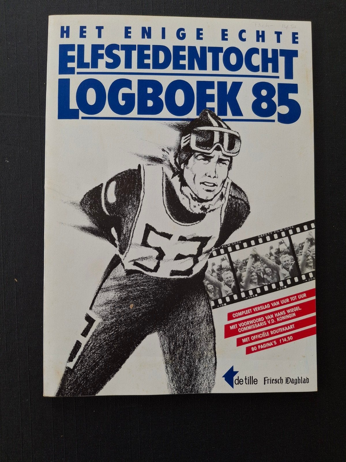 Het Enige Echte Elfstedentocht Logboek 85, Ophalen, Gelezen, De Tille Friesch Dagblad, Wintersport